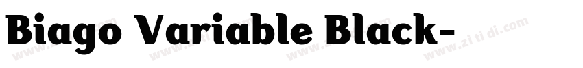 Biago Variable Black字体转换